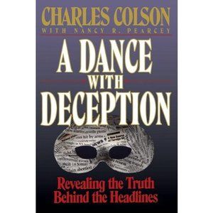 A Dance with Deception: Revealing the Truth Behind the Headlines (Paperback)